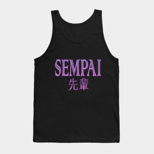 Sempai Anime Shirt Tank Top